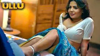 रसीली भाभी को नही था अपनी जवानी पर काबू | Anari | Ullu New Web Series | Crime Show