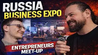 i was invited to the entrepreneurs expo in Moscow
