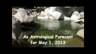 Astrology Forecast for May 1, 2013