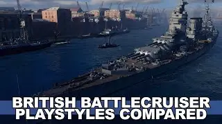 British Battlecruiser Playstyles Compared