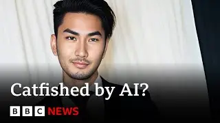 Are you being catfished by AI on dating apps? &ndash; BBC News