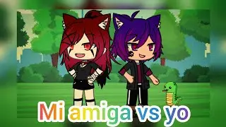 Como canta mi amiga vs Como canto yo•//Meme//•//gacha life//•