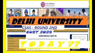 DU ROUND 2 COLLEGE ALLOCATION || CSAS PORTAL - DU ADMISSION