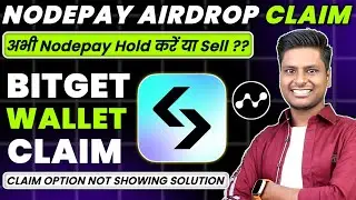 🔴 NodePay Airdrop Claim On Bitget Wallet | Nodepay Gas Fees | Nodepay Withdrawal | Claim Not Showing