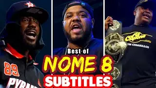 Best Of NOME 8 Part 2 SUBTITLES | SMACK URL | Masked Inasense