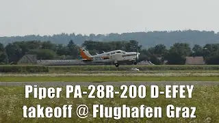 Motorflug Graz Piper PA-28R-200 Cherokee takeoff @ Flughafen Graz | D-EFEY