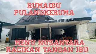 RUMAIBU | MENU NUSANTARA 