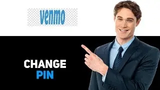 How To Change Your Venmo Account Login Pin 2025