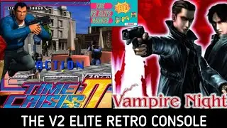 Time Crisis 2 and Vampire Night PS2 played on the V2 Elite Console.