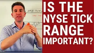Is the NYSE Tick Range Important? 🌊
