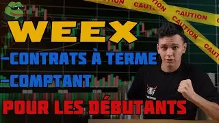 TUTORIEL ET REVUE WEEX EXCHANGE 🎁 BONUS DE CODE DE PARRAINAGE WEEX JUSQU'&Agrave; 30&nbsp;000