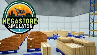 Warehouse Mayhem & More Expansions | Megastore Simulator | Part 4