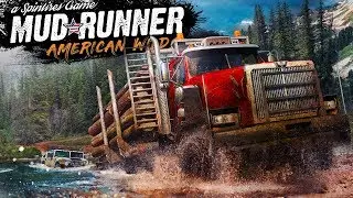 Off-Road Trucking The American Wilds - NEW Spintires Expansion - Spintires: Mudrunner American Wilds