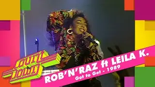 Rob'N'Raz ft. Leila K. - Got to Get (Countdown, 1989)