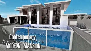 Contemporary Modern Mansion + Infinity Pool Tutorial| NO LARGE PLOT| Roblox Bloxburg