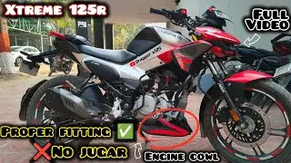 Hero Xtreme 125r engine cowl installation🔥 proper fitting✅ no jugar❌ full detail video! 