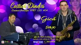 Formatia Costica Dindiri si Gica SAX - Instrumentala Saxofon LIVE Imprimare Audio Claudiu Record
