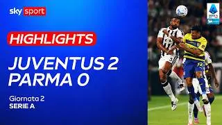 Juventus-Parma 2-0: gol e highlights | Serie A