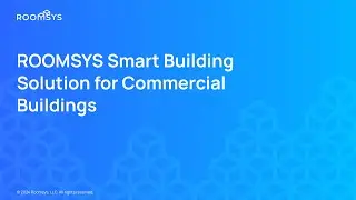 ROOMSYS Smart Building Solution for Commercial Buildings