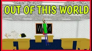 How to get OUT OF THIS WORLD Badge in BALDI'S BASICS PLAY AS BALDI Roblox