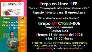 Invitación, Segunda sesión virtual “Espacio abierto para el aprendizaje” semana 2 Grupo M1C1G83-006