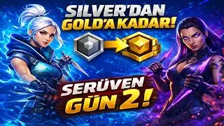 valorant  sılver dan gold a gün 2