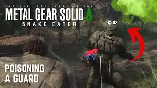 Poisoning a Guard - Metal Gear Solid Delta: Snake Eater