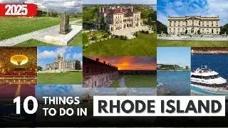 10 Best Things to Do in Rhode Island in 2025