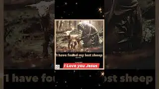 JulI have find my lost sheep. Luke 15:16