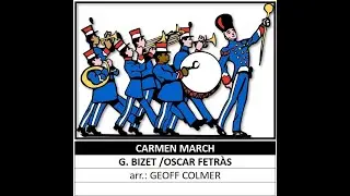 Bizet, Carmen March  - G.  Bizet & Oscar Fetr&aacute;s (A*)