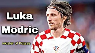 LUKA MODRIC - THE ARTS OF TRIVELA