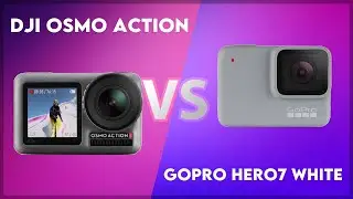DJI Osmo Action vs GoPro Hero7 White Technical Comparison