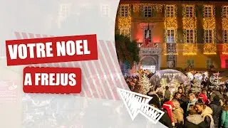 Votre No&euml;l &agrave; Fr&eacute;jus