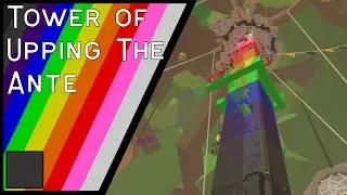 Tower of Upping The Ante [TCT]