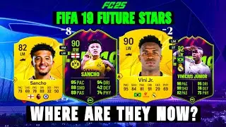 WHERE ARE THEY NOW? FIFA 19 FUTURE STARS | PART 1