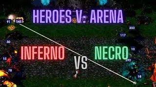 Heroes V: Arena | Inferno Vs Necro