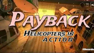 First Person View Helicopter Race Gameplay in Payback 2.(Knockout Mission)