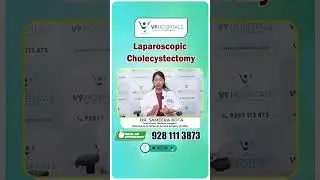 Laparoscopic Cholecystectomy Surgery | #gallbladderremoval #laparoscopysurgery #v9hospitals #ytshort