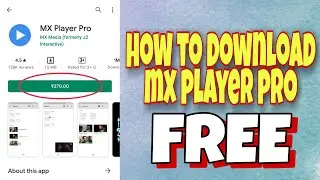 mx player pro kaise download karen || mx player pro free download latest version || How To Download