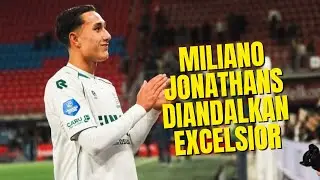 MILIANO JONATHANS DIANDALKAN EXCELSIOR🦅HAMPIR CETAK GOL SUPER KE GAWANG TWENTE