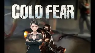 Cold Fear loquendo 3
