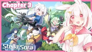 【Stella Sora】 Chapter 3 - Guild Sweet Guild