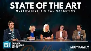 State of the Art: Multifamily Digital Marketing | Builder Innovator Dallas 2025