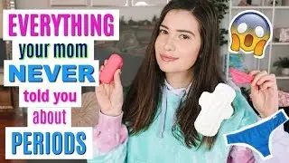 Everything Your Mom Never Told You About Periods!!!