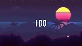 Lukas James - I Do (Lyrics)