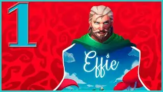 EFFIE: Part 1 (Getting the Shield) - No Commentary Playthrough