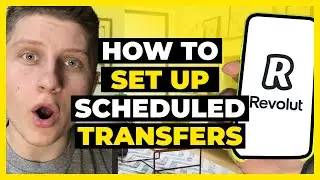 How To Set Up Scheduled or Recurring Transfers on Revolut
