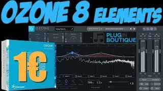 Izotope Ozone 8 Elements [☞ 1&euro; Plugin Boutique]
