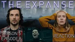 The Expanse | 5x8 Hard Vacuum - REACTION!