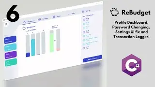 Coding ReBudget Part 6 - Transaction Log, Profile, Password changing and UI and Code updates.